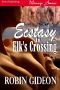 [Elk's Crossing 01] • Ecstasy in Elk's Crossing